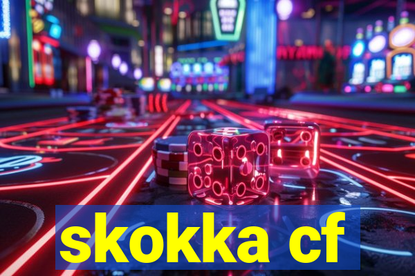 skokka cf